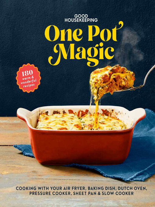 Title details for Good Housekeeping One-Pot Magic by Good Housekeeping - Available